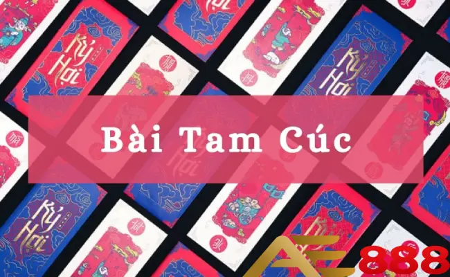 Cách chơi bài tam cúc đúng chuẩn nhất như thế nào? 