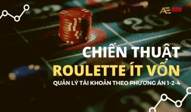 Chiến thuật chơi Roulette hiệu quả, dễ thắng nhất cho game thủ 