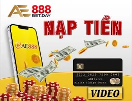 quy trinh nap tien choi game ae888 2