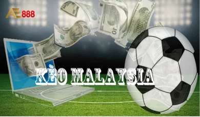 Soi kèo Malaysia – Bật mí kinh nghiệm bắt kèo chuẩn xác nhất